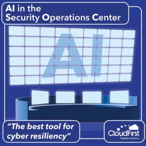 AI in the Security Operations Center. "The best tool for cyber resiliency"